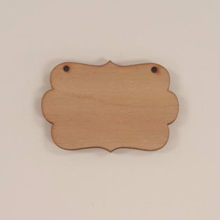 Wood Ornaments Sign four Optional Holes (Unit.Price)