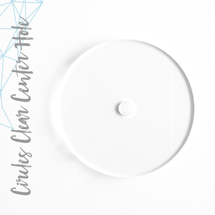 Acrylic Circles Clear Whit 1/4" Center Hole (Package.Price)