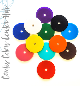 Acrylic Circle Colors With 1/4" Center Hole (Package.Price)