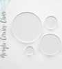 Acrylic Circles Clear 3/16" 1/4" 3/8" Thick (Package.Price)