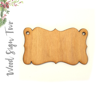 Wood Christmas Ornaments Sign Two (Package.Price)