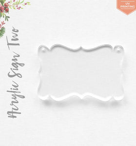 UV Printing Acrylic Christmas Ornaments Sign Two