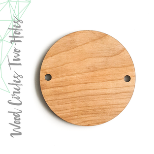 Wood Circles With Two Holes 3/16" Thick (Package.Price)